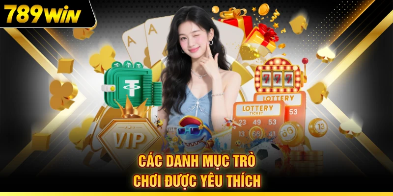 Các danh mục trò chơi được yêu thích